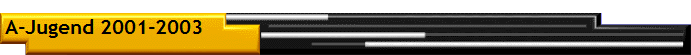 A-Jugend 2001-2003