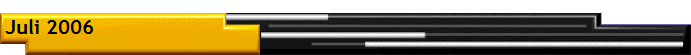Juli 2006